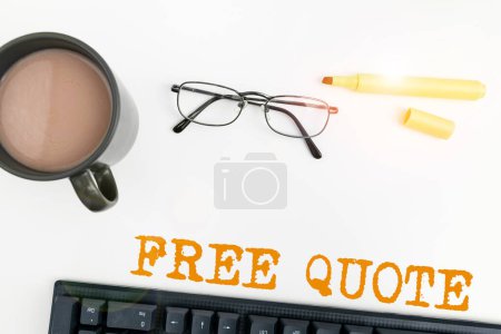 Photo for Sign displaying Free Quote, Business idea A brief phrase that is usualy has impotant message to convey - Royalty Free Image