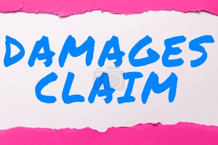 Photo for Conceptual display Damages Claim, Business concept Demand Compensation Litigate Insurance File Suit - Royalty Free Image
