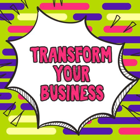 Photo for Inspiration showing sign Transform Your Business, Word Written on Modify energy on innovation and sustainable growth - Royalty Free Image