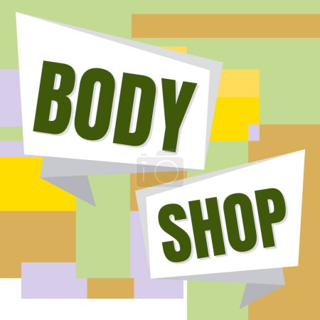 Photo for Text showing inspiration Body Shop, Concept meaning a shop where automotive bodies are made or repaired - Royalty Free Image