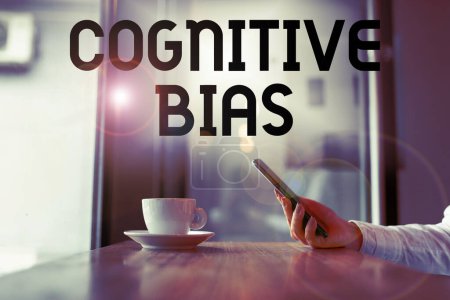 Photo for Conceptual display Cognitive Bias, Conceptual photo Psychological treatment for mental disorders - Royalty Free Image