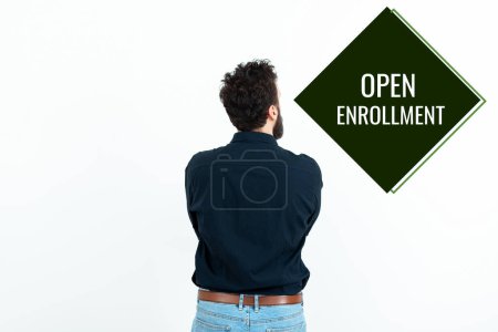 Photo for Inspiration showing sign Open Enrollment, Business showcase The yearly period when people can enroll an insurance - Royalty Free Image