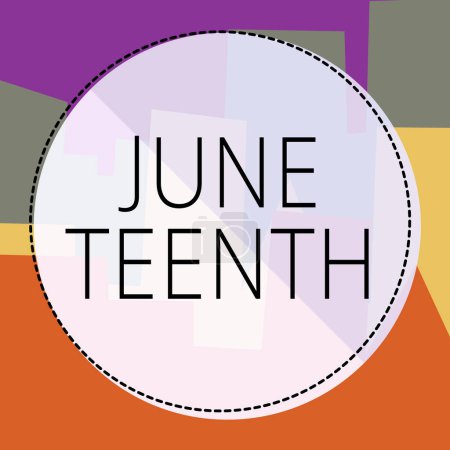 Foto de Inspiración mostrando signo June Teenth, Internet Concept fiesta legal en los Estados Unidos en conmemoración del fin de la esclavitud en los EE.UU. - Imagen libre de derechos