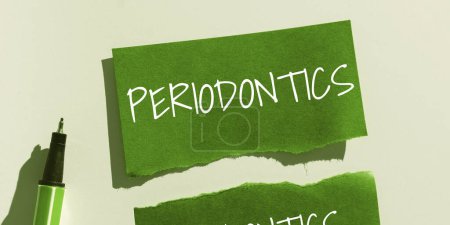 Photo for Conceptual caption Periodontics, Word for a branch of dentistry deals with diseases of teeth, gums, cementum - Royalty Free Image