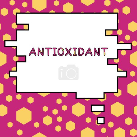 Photo for Conceptual caption Antioxidant, Internet Concept a substance that inhibits oxidation or reactions by oxygen - Royalty Free Image