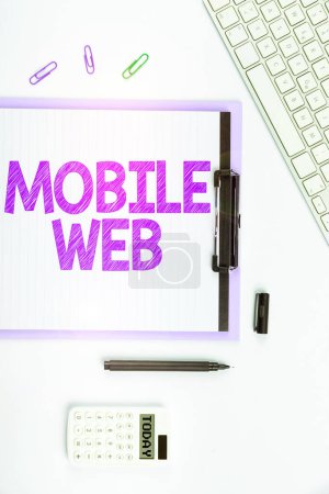 Photo for Inspiration showing sign Mobile Web, Business overview browser-based internet services accessed from handheld mobile - Royalty Free Image