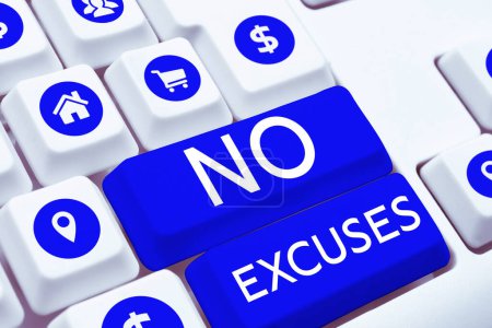 Photo for Hand writing sign No Excuses, Internet Concept telling someone not to tell reasons for certain problem - Royalty Free Image