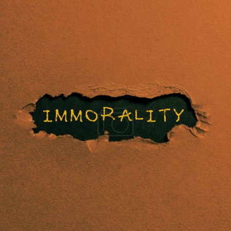 Photo for Text caption presenting Immorality, Business overview the state or quality of being immoral, wickedness - Royalty Free Image