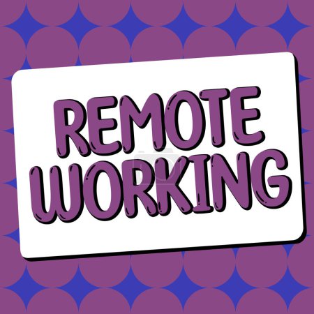 Photo for Text sign showing Remote Working, Internet Concept situation in which an employee works mainly from home - Royalty Free Image