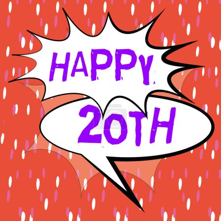 Téléchargez les photos : Inspiration showing sign Happy 20Th, Concept meaning a joyful occasion for special event to mark the 20th year - en image libre de droit