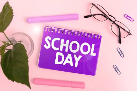 Photo for Text showing inspiration School Day, Business idea starts from seven or eight am to three pm get taught there - Royalty Free Image