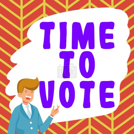 Photo for Sign displaying Time To Vote, Internet Concept Election ahead choose between some candidates to govern - Royalty Free Image