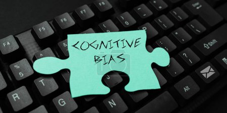 Photo for Writing displaying text Cognitive Bias, Business idea Psychological treatment for mental disorders - Royalty Free Image