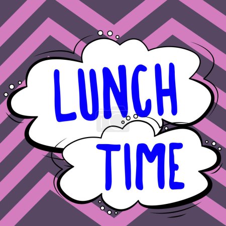 Handschriftlicher Text Lunch Time, Internet Concept Meal in der Mitte des Tages nach dem Frühstück und vor dem Abendessen