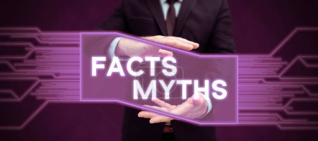 Photo for Sign displaying Facts Myths, Business showcase work based on imagination rather than on real life difference - Royalty Free Image