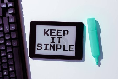 Photo for Inspiration showing sign Keep It Simple, Word for Easy to toss around Understandable Generic terminology - Royalty Free Image