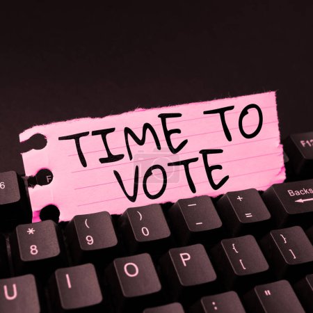 Photo for Text caption presenting Time To Vote, Concept meaning Election ahead choose between some candidates to govern - Royalty Free Image