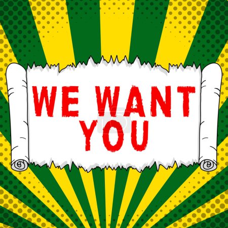Foto de Text caption presenting We Want You, Business overview Company wants to hire Vacancy Looking for talents Job employment - Imagen libre de derechos