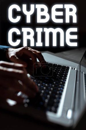Téléchargez les photos : Hand writing sign Cyber Crime, Word for kind of criminal activities carried out by means of Internet - en image libre de droit