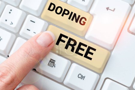 Foto de Handwriting text Doping Free, Business showcase proven not using any substance to illegally improve athletic - Imagen libre de derechos