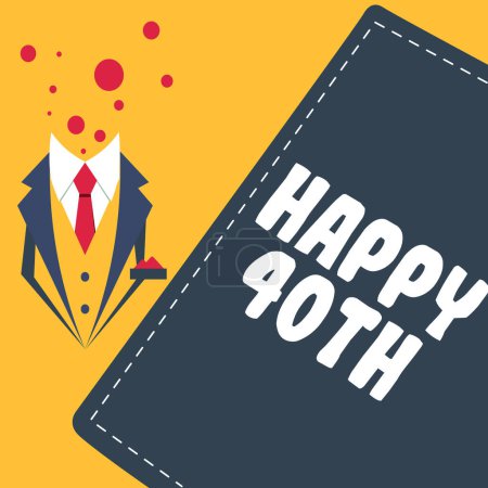 Téléchargez les photos : Text sign showing Happy 40Th, Concept meaning a joyful occasion for special event to mark the 40th year - en image libre de droit