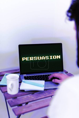 Photo for Text caption presenting Persuasion, Word Written on the action or fact of persuading someone or of being persuaded to do - Royalty Free Image