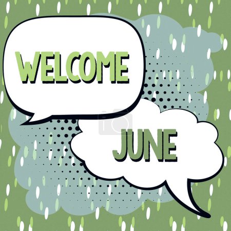 Photo for Sign displaying Welcome June, Business concept Calendar Sixth Month Second Quarter Thirty days Greetings - Royalty Free Image
