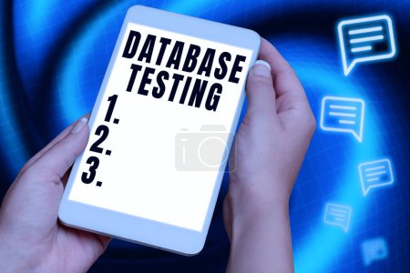 Photo for Inspiration showing sign Database Testing, Word Written on involves the retrieved values from the database by the web - Royalty Free Image