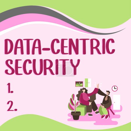 Téléchargez les photos : Sign displaying Data Centric Security, Business concept involves the retrieved values from the database by the web - en image libre de droit