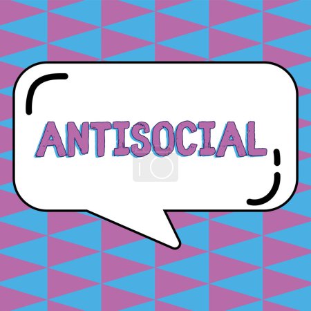 Foto de Text sign showing Antisocial, Concept meaning hostile or harmful to organized society being marked deviating - Imagen libre de derechos