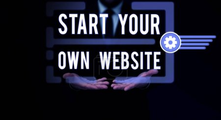 Foto de Sign displaying Start Your Own Website, Business idea serve as Extension of a Business Card a Personal Site - Imagen libre de derechos