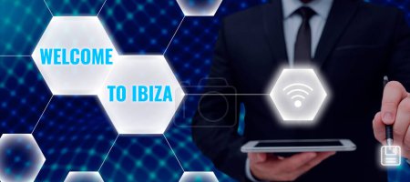 Téléchargez les photos : Text sign showing Welcome to Ibiza, Business overview Warm greetings from one of Balearic Islands of Spain - en image libre de droit