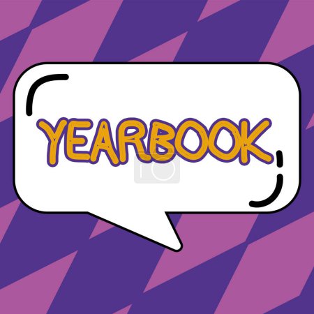 Photo for Writing displaying text Yearbook, Word for publication compiled by graduating class as a record of the years activities - Royalty Free Image