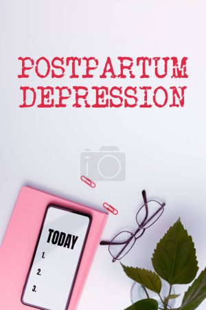Photo for Inspiration showing sign Postpartum Depression, Internet Concept a mood disorder involving intense depression after giving birth - Royalty Free Image