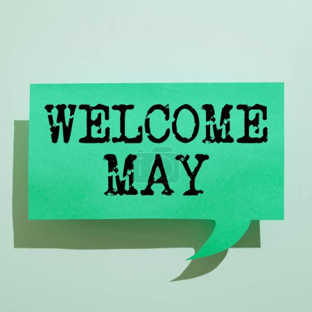 Téléchargez les photos : Sign displaying Welcome May, Business idea Calendar Sixth Month Second Quarter Thirty days Greetings - en image libre de droit
