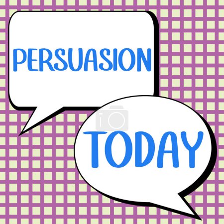 Foto de Inspiration showing sign Persuasion, Conceptual photo the action or fact of persuading someone or of being persuaded to do - Imagen libre de derechos