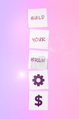 Foto de Signo de texto que muestra Construye tu cerebro, Idea de negocio actividades mentales para mantener o mejorar las habilidades cognitivas - Imagen libre de derechos