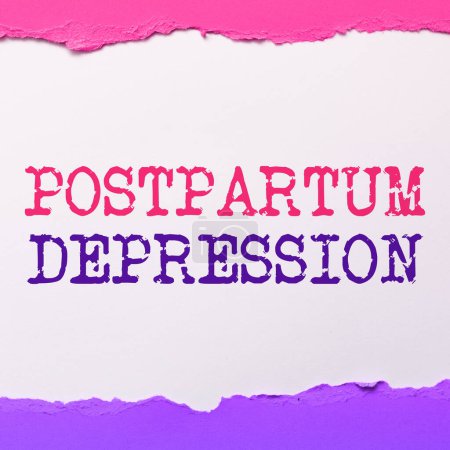 Photo for Text showing inspiration Postpartum Depression, Business concept a mood disorder involving intense depression after giving birth - Royalty Free Image