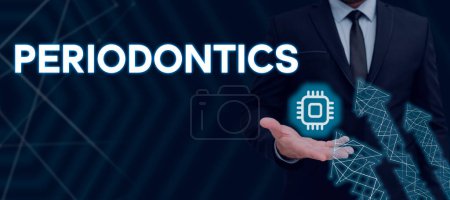 Photo for Inspiration showing sign Periodontics, Conceptual photo a branch of dentistry deals with diseases of teeth, gums, cementum - Royalty Free Image
