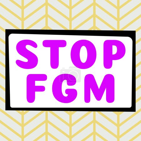 Foto de Writing displaying text Stop Fgm, Business idea Put an end on female genital cutting and female circumcision - Imagen libre de derechos