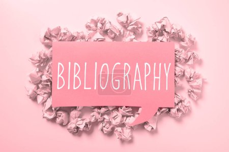 Téléchargez les photos : Hand writing sign Bibliography, Business approach a list of writings relating to a particular subject, period, or author - en image libre de droit