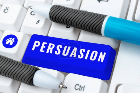 Foto de Conceptual display Persuasion, Word Written on the action or fact of persuading someone or of being persuaded to do - Imagen libre de derechos