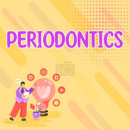 Photo for Sign displaying Periodontics, Business showcase a branch of dentistry deals with diseases of teeth, gums, cementum - Royalty Free Image