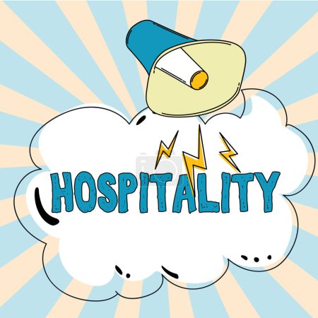 Photo for Hand writing sign Hospitality, Business overview the friendly and generous reception and entertainment of guests - Royalty Free Image