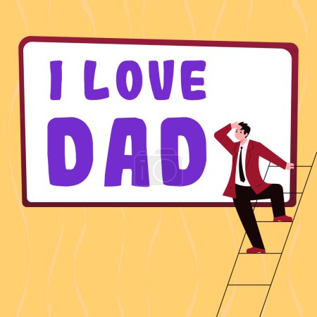 Téléchargez les photos : Handwriting text I Love Dad, Business approach Good feelings about my father Affection loving happiness - en image libre de droit