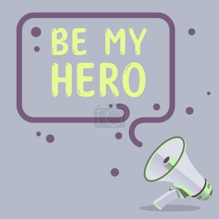 Foto de Text sign showing Be My Hero, Business concept Request by someone to get some efforts of heroic actions for him - Imagen libre de derechos