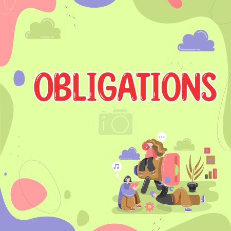 Photo for Sign displaying Obligations, Internet Concept Condition of being morally or legally bound to do something Debt - Royalty Free Image