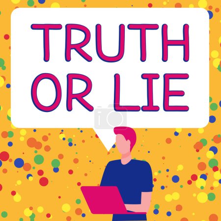 Foto de Text sign showing Truth Or Lie, Word for Decision between being honest dishonest Choice Doubt Decide - Imagen libre de derechos