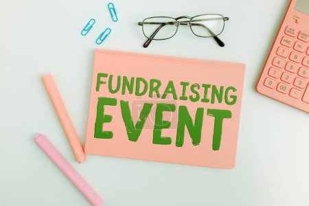 Hand writing sign Fundraising Event, Business overview campaign whose purpose is to raise money for a cause