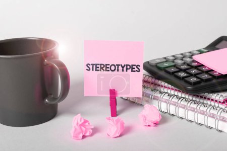 Photo for Inspiration showing sign Stereotypes, Concept meaning any thought widely adopted by specific types individuals - Royalty Free Image